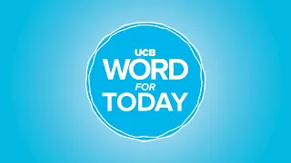 Pray for ‘The wisdom from above’ | UCB Word For Today