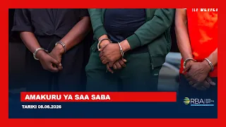 AMAKURU YA SAA SABA || TARIKI 08 KANAMA 2026