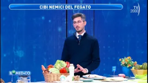 Il Mio Medico (TV2000) - L’alimentazione giusta per prevenire le patologie del fegato