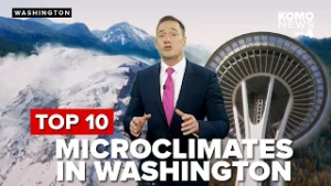 From rainforests to deserts: Washington's 10 wildest microclimates