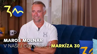 Maroš Molnár prezradil, čo manželka Zuzana znášala ťažko | Markíza 30 rokov