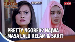 Yang Penting Najwa Trauma Dulu, Biar Hancur! | Best Cut Cinta Di Langit Taj Mahal Ep 15 (3/3)