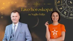 Naglio Šulijos horoskopas 10.12–10.18: svečiuose – Simona Čėsnaitė-Matkevičienė