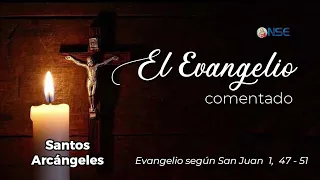 Gospel 📖 commentary September 29🕊️