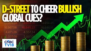 D-Street Likely To Open On A Strong Note Today Amid Positive Global Cues, Indicates GIFT Nifty