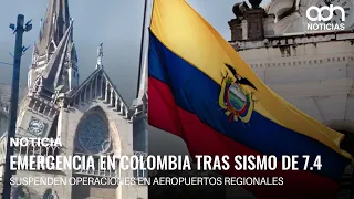 Alerta en Colombia tras terremoto de 7.4: reportan heridos y daños materiales