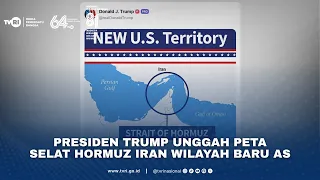 Presiden Trump Unggah Peta Selat Hormuz Iran Wilayah Baru AS