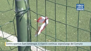 Centro sportivo Sant'Ambrogio, il rilancio continua: sopralluogo del Comune