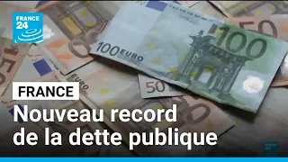 Dette française : un nouveau record à 3 595 milliards d’euros • FRANCE 24