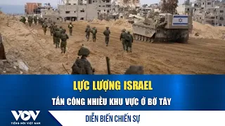 Conflict developments 9/18: Israeli forces attack multiple areas in the West Bank | VOV