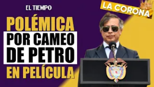 ¿Qué pasó? Polémica por aparición de Gustavo Petro en película de streaming