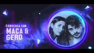 Maca and Gero: Music, complicity, and new stories | With Julio S4 Ep. 15
