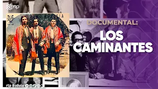 LOS CAMINANTES | Documentary | Rtp Bolivia