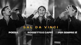 Sal Da Vinci con Poesia, Rossetto e caffé, Per sempre sì. Qual è la tua preferita?
