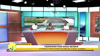 S'expatrier pour mieux revenir : La formule pour accéder aux emplois "JUTEUX" au Bénin ?