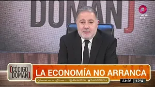 The economy is failing to take off | #CodigoDoman Full Episode 07/28 - El Nueve