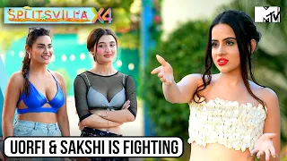 Fights Starts With The Entry Of Queen Uorfi | MTV Splitsvilla S14 | Sunny Leone | Arjun Bijlani