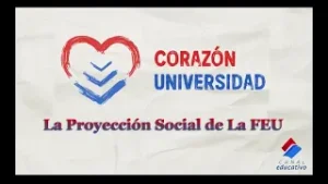 Corazón Universidad La Proyección Social de La FEU