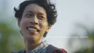 SHORT FILM [Dad's Back] TVRI North Sumatra