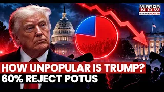 Trump Approval Shock: 60% Americans Disapprove As Inflation And Iran War Put Presidency Under Siege