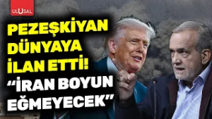 Pezeşkiyan ABD-İsrail'in suçlarını dünyaya ilan etti! "İran boyun eğmeyecek"
