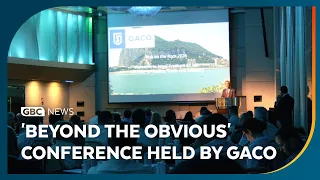 'Beyond the Obvious' theme of conference held by Gibraltar Association of Compliance Officers