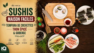 Mix-moi ça: Sushis Maison Faciles | Tempura de Crevettes, Thon Épicé & Goberge