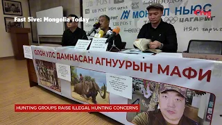 Fast 5ive: Mongolia Today | HUNTING GROUPS RAISE ILLEGAL HUNTING CONCERNS