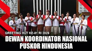 PUSKOR HINDUNESIA NATIONAL COORDINATOR COUNCIL | 81ST INDEPENDENCE DAY GREETING OF THE REPUBLIC O...
