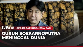 Seniman Guruh Soekarnoputra Tutup Usia | AKIP tvOne