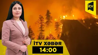 İTV Xəbər | 10.08.2026 | 14:00