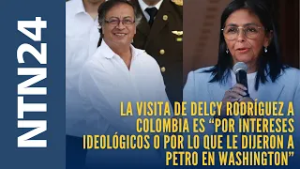 La visita de Delcy Rodríguez a Colombia es “por ideología o por la visita de Petro en Washington”