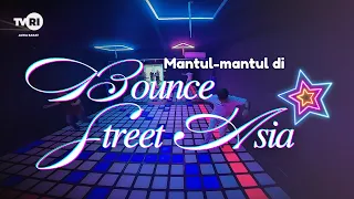 Bounce Street Asia Kelapa Gading | Let's Go! - TVRI West Java