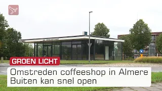 Groen licht voor omstreden coffeeshop in Almere Buiten: kan binnen twee maanden open