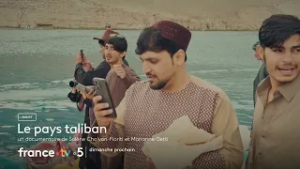 [Bande-annonce] Le Monde en face : Le Pays taliban