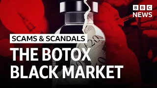 The dangerous world of ‘car boot’ Botox  | Scams & Scandals