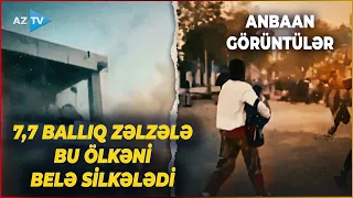 Dəhşətli zəlzələ daha bir ölkəni yerlə bir etdi: binalar, yollar dağıldı, torpaq sürüşmələri oldu