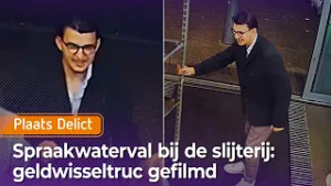 Geldwisseltruc: van 50 euro naar bijna 100 buit I Plaats Delict