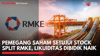 Pemegang Saham Setujui Stock Split RMKE, Likuiditas Dibidik Naik | MARKET BUZZ