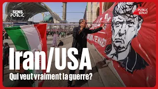 Iran/USA : qui veut vraiment la guerre ?