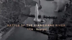 Battle of Xiangjiang River: The ultimate sacrifice on the Long March
