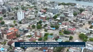 Luc GNACADJA, maire de Cotonou : Un septennat pour relever les défis