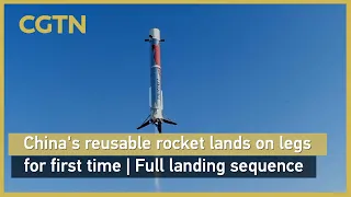 China's reusable rocket lands on legs for first time | Full landing sequence