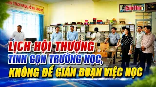 Lich Hoi Thuong streamlines schools to ensure uninterrupted education | CT-TDT
