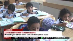 ABŞERON RAYONU AŞAĞI GÜZDƏK QƏSƏBƏ TAM ORTA MƏKTƏB