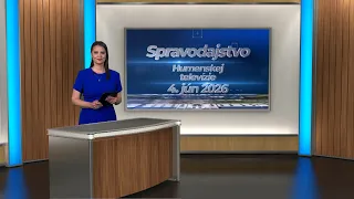 Spravodajstvo Humenskej televízie 4. 6. 2026