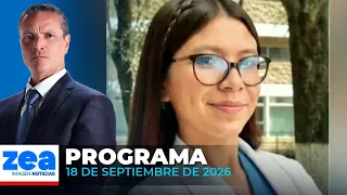 Noticias con Francisco Zea | Programa completo 18 de septiembre de 2026