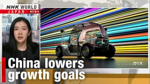 China's National People's Congress outlines economic goalsーNHK WORLD-JAPAN NEWS