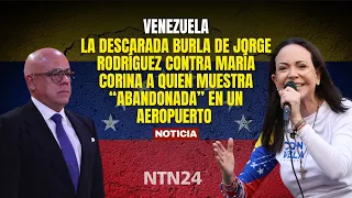 SHAMELESS MOCKERY by Jorge Rodríguez of María Corina, showing her "abandoned" at an airport