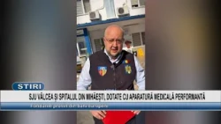VÂLCEA EMERGENCY COUNTY HOSPITAL AND MIHĂIEȘTI HOSPITAL EQUIPPED WITH HIGH-PERFORMANCE MEDICAL DE...